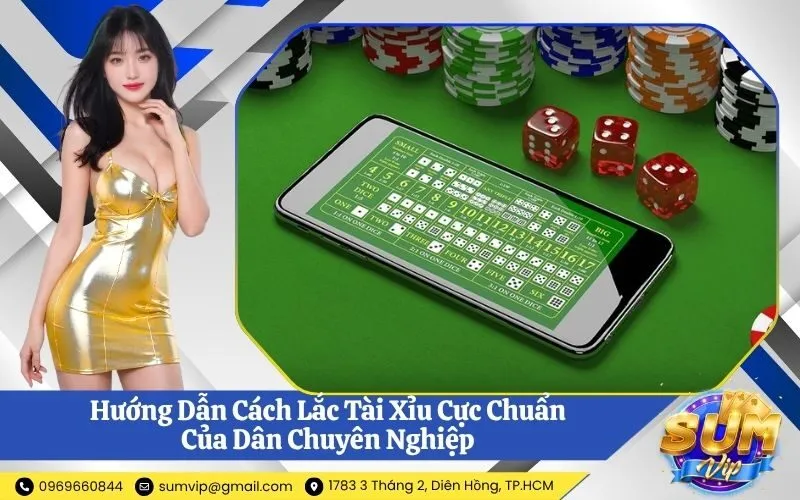 Cách Lắc Tài Xỉu