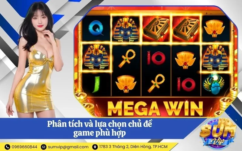 Phân tích và lựa chọn chủ đề game phù hợp