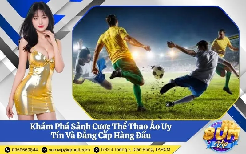 Sảnh Cược Thể Thao Ảo