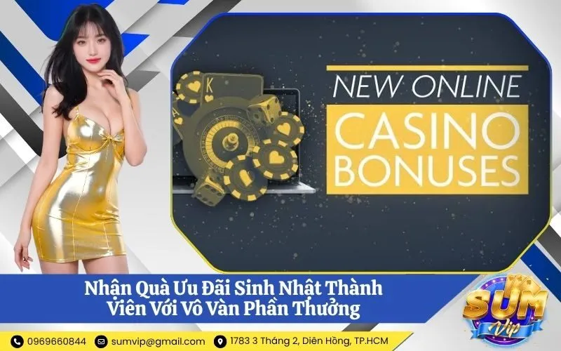 Ưu Đãi Sinh Nhật Thành Viên